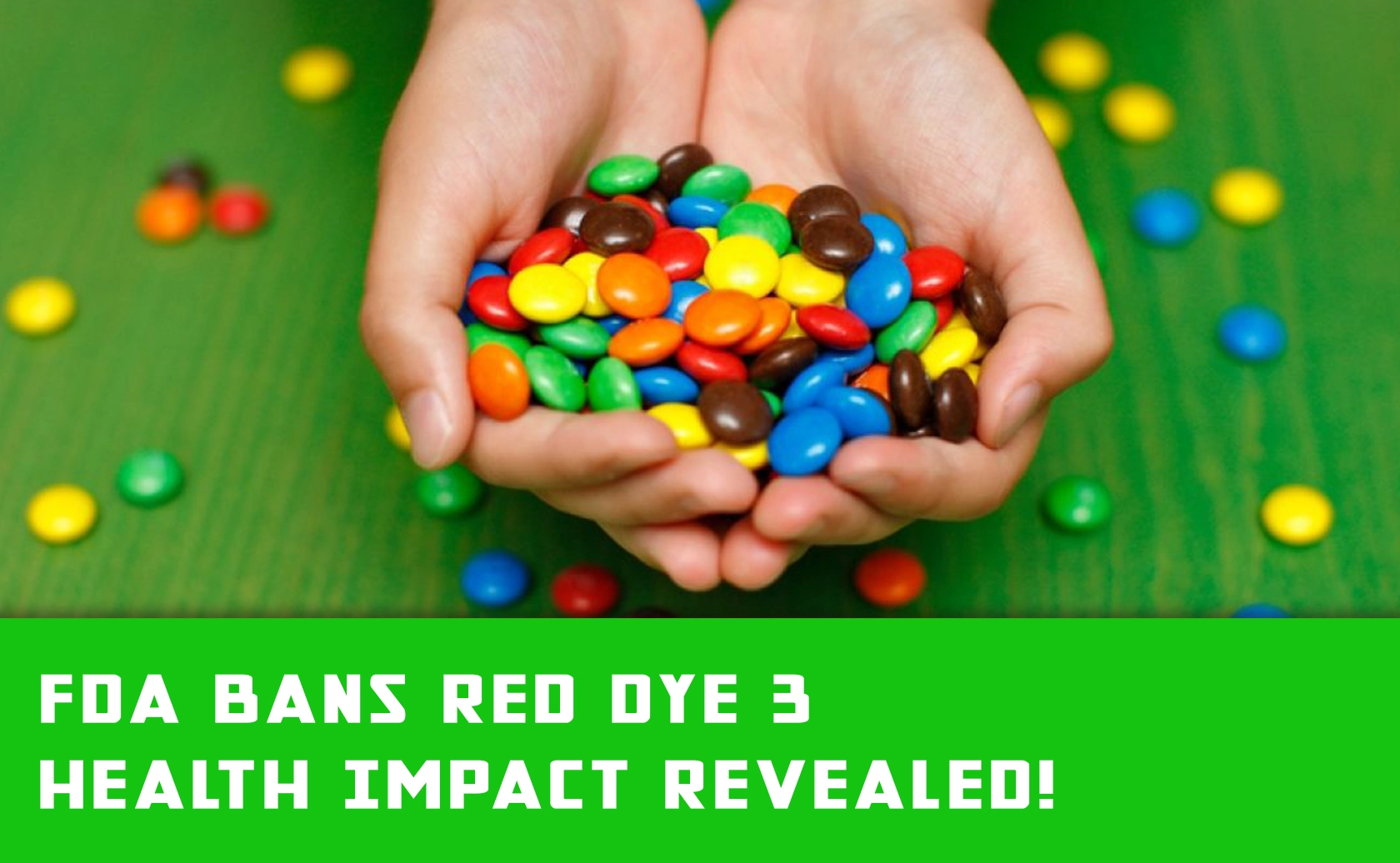 FDA Pulls the Plug on Red Dye 3 What You Need to Know!