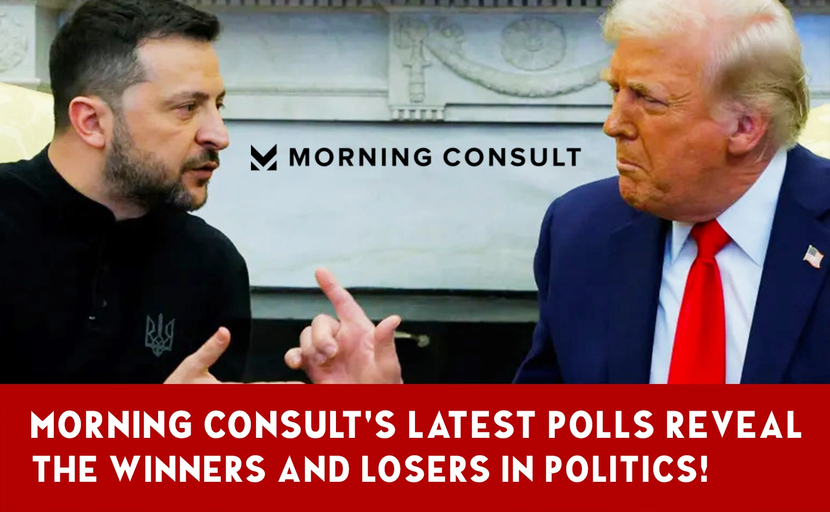 Morning Consult's Latest Polls: Winners & Losers in Politics
