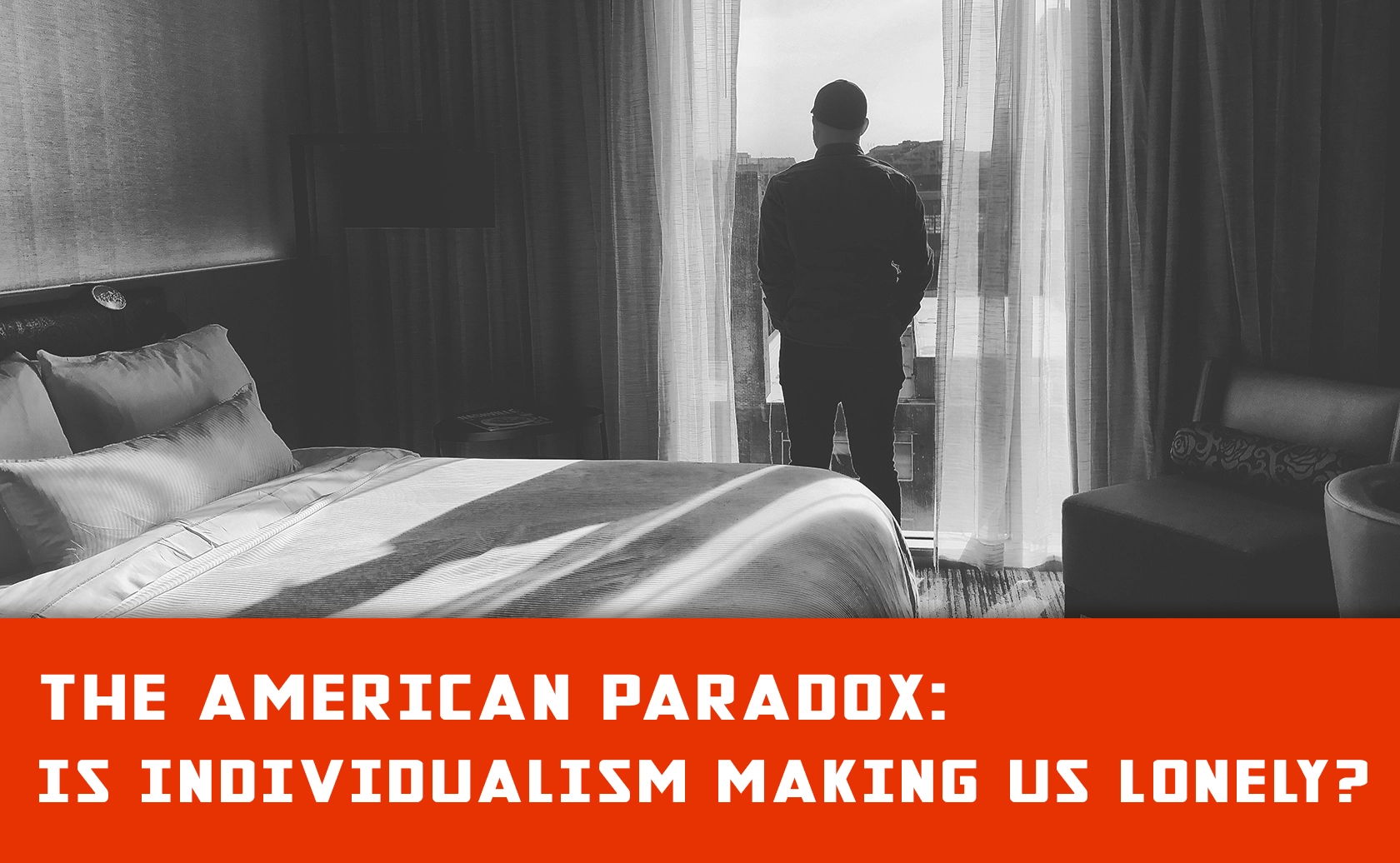 Unpacking Individualism and Isolation in American Society