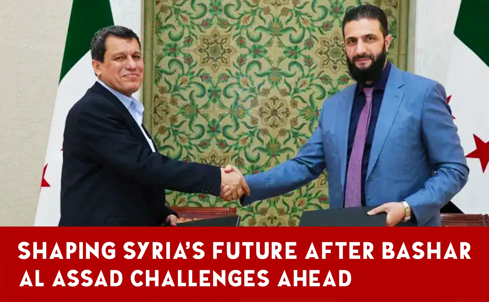 Syria after Bashar: Is the Country Heading in the Right Direction?