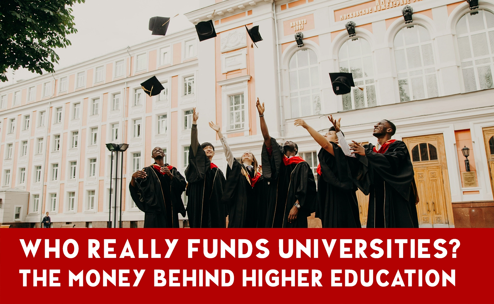 Funds Universities: Who Supports Higher Education in America?