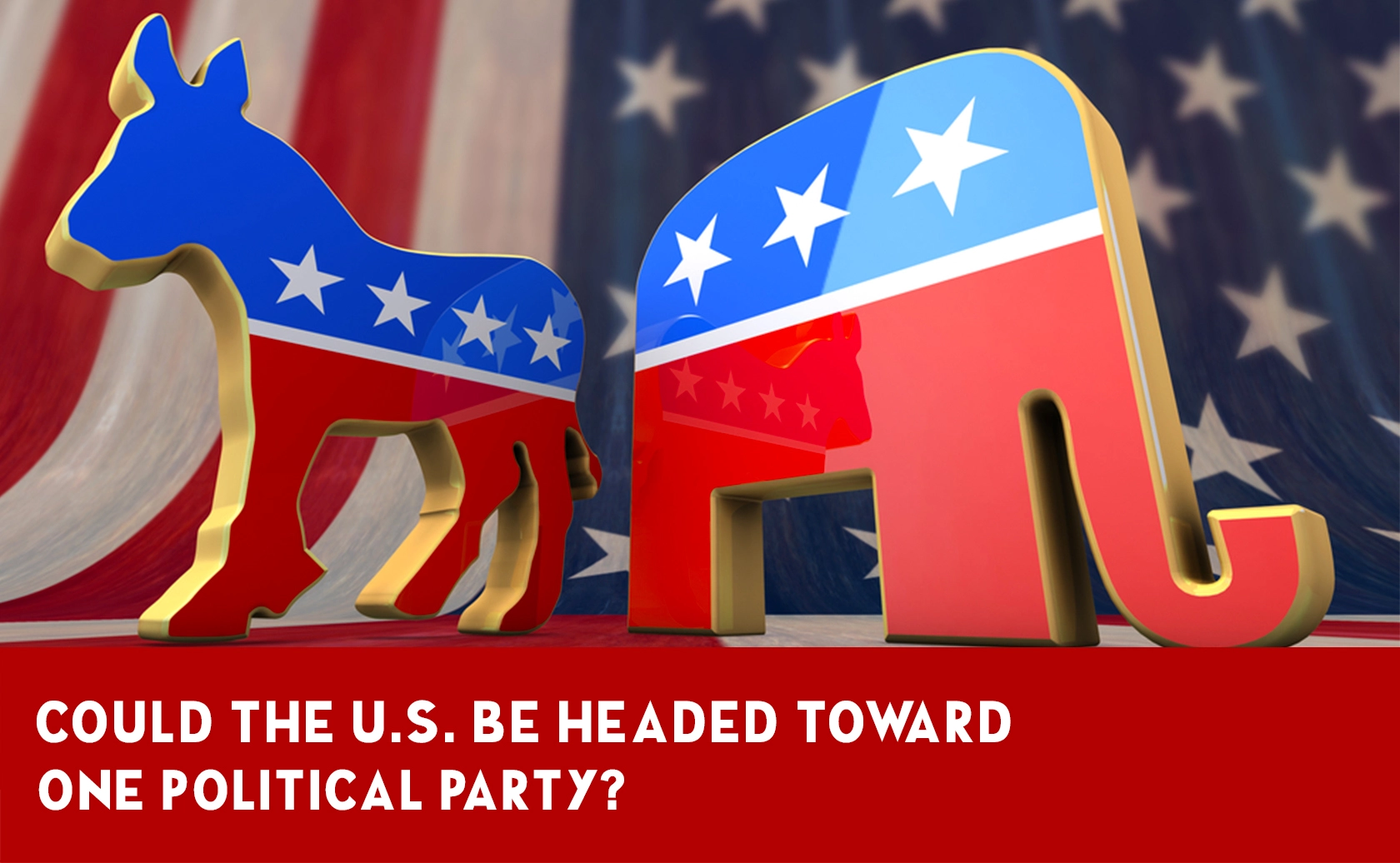 Is the United States close to having only one political party?
